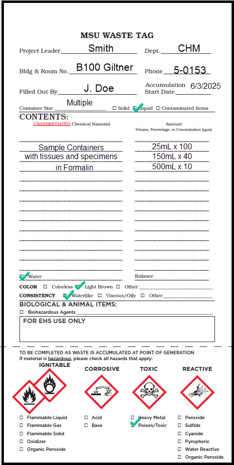 Properly completed MSU Waste Tag for tissues preserved in formalin.
